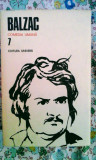 Balzac - Comedia umană, volumul 7, 725 pagini, 20 lei