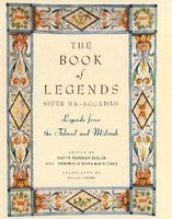 Book of Legends/Sefer Ha-Aggadah: Legends from the Talmud and Midrash foto