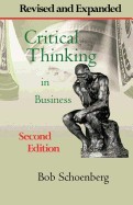 Critical Thinking in Business: Revised and Expanded Second Edition foto mare Critical Thinking in Business: Revised and Expanded Second Edition foto mare