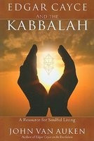 Edgar Cayce and the Kabbalah: A Resource for Soulful Living foto