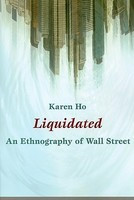 Liquidated: An Ethnography of Wall Street foto