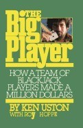 The Big Player How a Team of Blackjack Players Made a Million Dollars foto