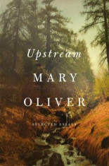 Upstream: Selected Essays foto