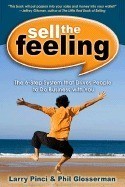Sell the Feeling: The 6-Step System That Drives People to Do Business with You foto mare Sell the Feeling: The 6-Step System That Drives People to Do Business with You foto mare