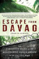 Escape from Davao: The Forgotten Story of the Most Daring Prison Break of the Pacific War foto