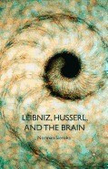 Leibniz, Husserl and the Brain foto