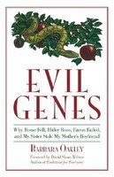 Evil Genes: Why Rome Fell, Hitler Rose, Enron Failed, and My Sister Stole My Mother's Boyfriend foto mare Evil Genes: Why Rome Fell, Hitler Rose, Enron Failed, and My Sister Stole My Mother's Boyfriend foto mare