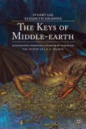 The Keys of Middle-Earth: Discovering Medieval Literature Through the Fiction of J. R. R. Tolkien foto