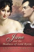 Jane and the Madness of Lord Byron: Being a Jane Austen Mystery foto