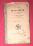 Nouvelle Rhetorique extraite des meilleurs ecrivains anciens et modernes