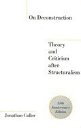 On Deconstruction: Theory and Criticism After Structuralism foto