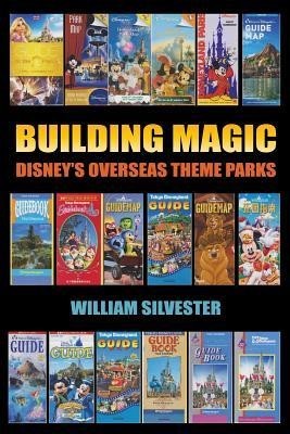 Building Magic - Disney's Overseas Theme Parks foto mare Building Magic - Disney's Overseas Theme Parks foto mare