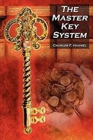 The Master Key System: Charles F. Haanel&amp;#039;s Classic Guide to Fortune and an Inspiration for Rhonda Byrne&amp;#039;s the Secret foto