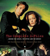The Complete X-Files: Behind the Series, the Myths, and the Movies foto