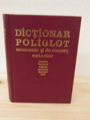 DICTIONAR POLIGLOT ECONOMIC SI DE COMERT EXTERIOR foto