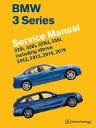 BMW 3 Series (F30, F31, F34) Service Manual: 2012, 2013, 2014, 2015: 320i, 328i, 328d, 335i, Including Xdrive foto