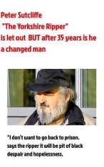 The Yorkshire Ripper Is Let Out foto