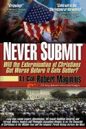 Never Submit: Will the Extermination of Christians Get Worse Before It Gets Better? foto