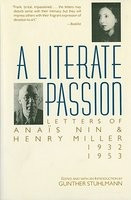 A Literate Passion: Letters of Anais Nin &amp;amp; Henry Miller, 1932-1953 foto