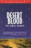 Desert Blood: The Juarez Murders foto