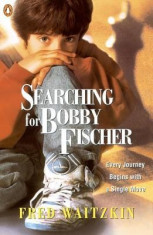 Searching for Bobby Fischer: The Father of a Prodigy Observes the World of Chess foto