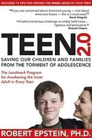 Teen 2.0: Saving Our Children and Families from the Torment of Adolescence foto