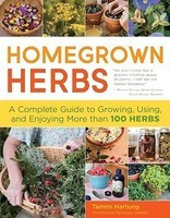 Homegrown Herbs: Gardening Techniques, Recipes, and Remedies for Growing and Using 101 Herbs foto