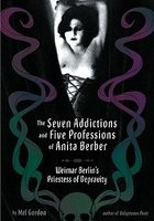 The Seven Addictions and Five Professions of Anita Berber: Weimar Berlin&amp;#039;s Priestess of Decadence foto
