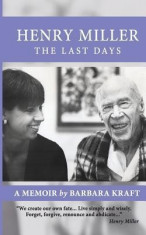 Henry Miller: The Last Days: A Memoir foto