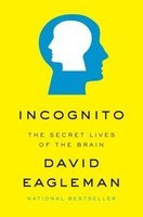 Incognito: The Secret Lives of the Brain foto