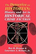 Detective as Historian: History and Art in Historical Crime Fiction foto