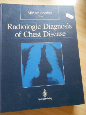 MIRIAM SPERBER--RADIOLOGIC DIAGNOSIS OF CHEST DISEASE foto