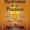 Meditation &amp; Its Practices: A Definitive Guide to Technniques and Traditions of Meditation in Yoga and Vedanta