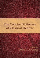 The Concise Dictionary of Classical Hebrew foto mare The Concise Dictionary of Classical Hebrew foto mare