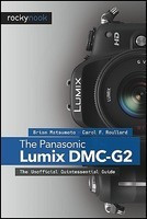 Panasonic Lumix DMC-G2: The Unofficial Quintessential Guide foto