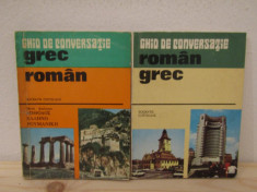 GHID DE CONVERSATIE GREC -ROMAN, ROMAN -GREC( 2 vol) foto