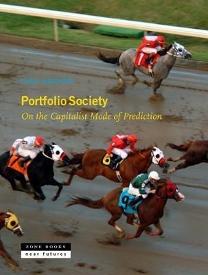 Portfolio Society: On the Capitalist Mode of Prediction foto mare Portfolio Society: On the Capitalist Mode of Prediction foto mare