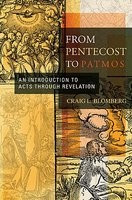 From Pentecost to Patmos: An Introduction to Acts Through Revelation foto