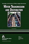 Water Transmission and Distribution: Principles and Practices of Water Supply Operations foto mare Water Transmission and Distribution: Principles and Practices of Water Supply Operations foto mare
