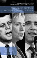 Democratic Orators from JFK to Barack Obama foto