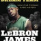 Lebron&#039;s Dream Team: How Five Friends Made History