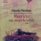 MAURICIO SAU ALEGERILE LOCALE - Eduardo Mendoza