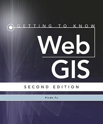 Getting to Know Web GIS: Second Edition foto mare Getting to Know Web GIS: Second Edition foto mare