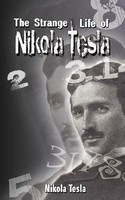 The Strange Life of Nikola Tesla foto
