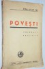 Povesti Vol. I - Ioan Slavici Ed. IV . - 1943