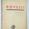 Povesti Vol. I - Ioan Slavici Ed. IV . - 1943