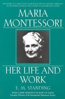 Maria Montessori: E.M. Standing with a New Introduction by Lee Havis foto