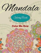 Mandala Coloring Book (Color Me Now) foto