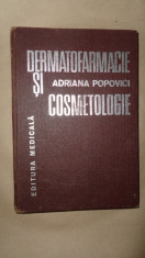 Dermatofarmacie si cosmetologie an 1982267pag- Adriana Popovici foto