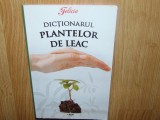 DICTIONARUL PLANTELOR DE LEAC - ANUL 2008